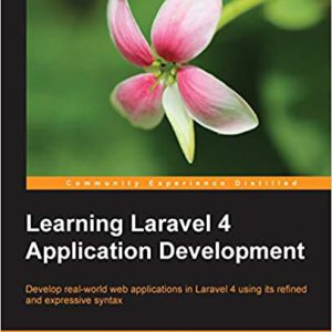 Learning Laravel 4 Application Development